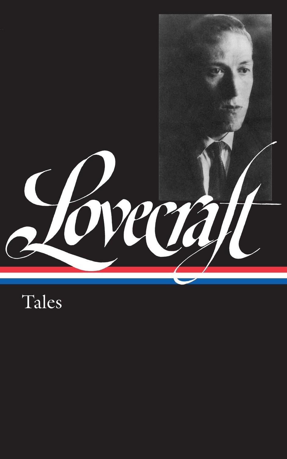 Cover: 9781931082723 | H. P. Lovecraft: Tales (Loa #155) | H. P. Lovecraft | Buch | Englisch