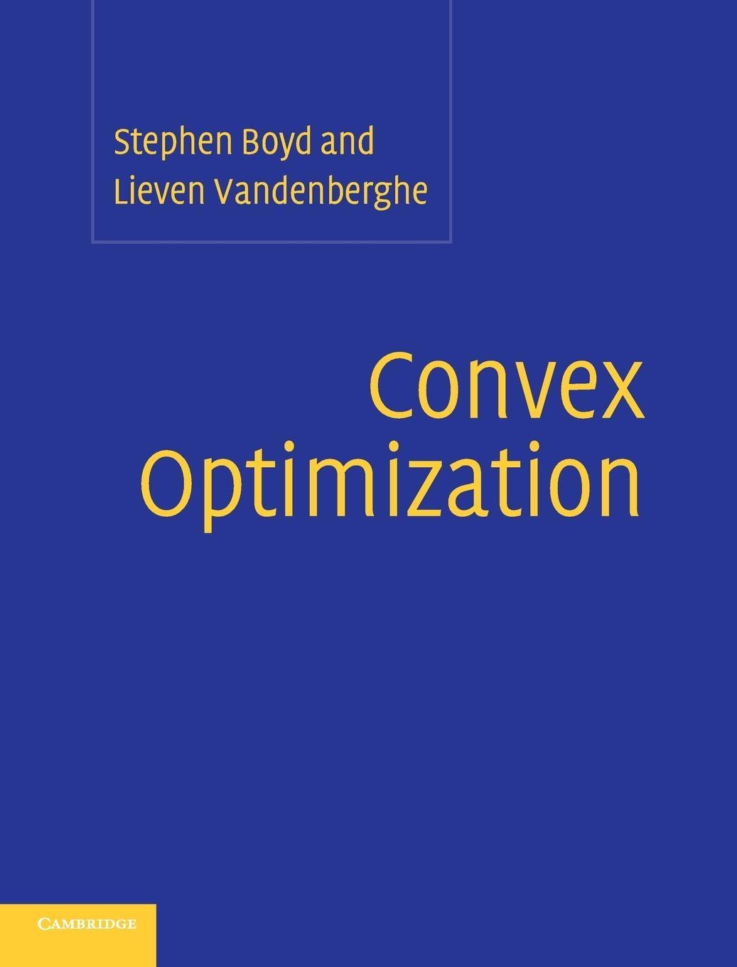 Cover: 9780521833783 | Convex Optimization | Lieven Vandenberghe | Buch | Englisch | 2004