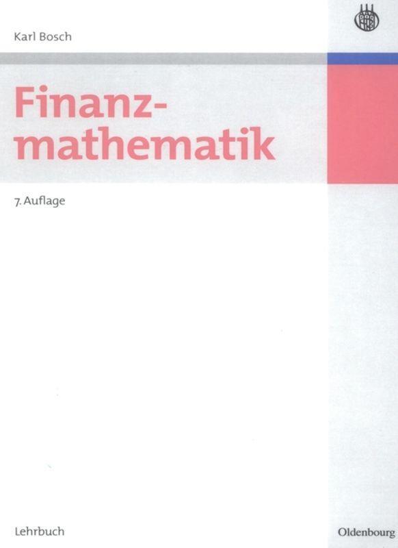 Cover: 9783486585568 | Finanzmathematik | Karl Bosch | Buch | Oldenbourg | EAN 9783486585568