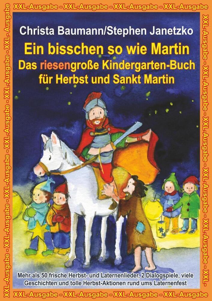Cover: 9783957222978 | Ein bisschen so wie Martin - Das riesengroße Kindergarten-Buch für...