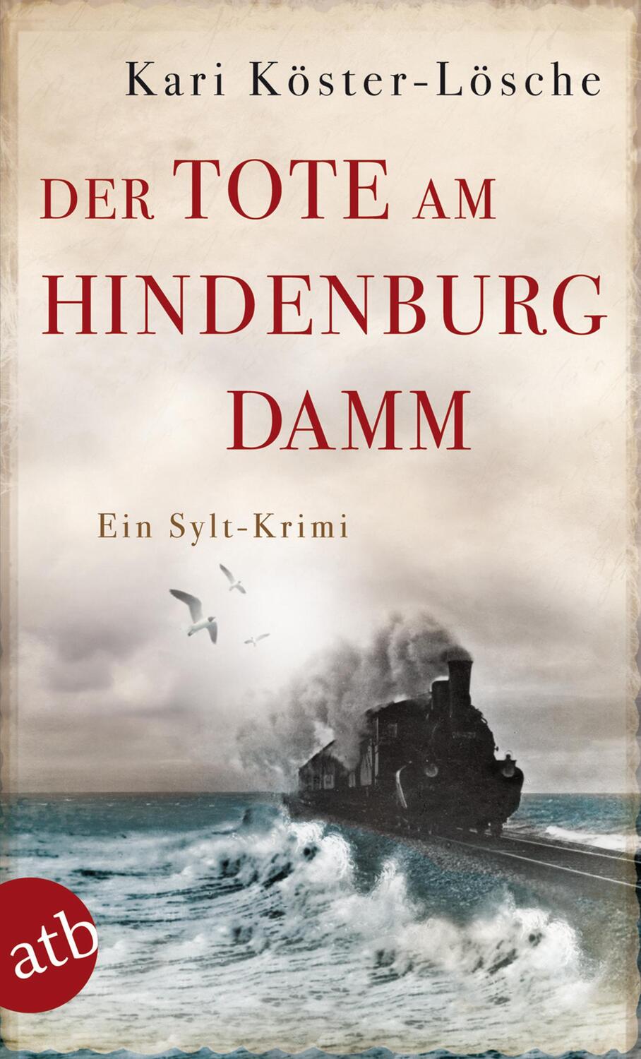 Cover: 9783746630144 | Der Tote am Hindenburgdamm | Ein Sylt-Krimi | Kari Köster-Lösche