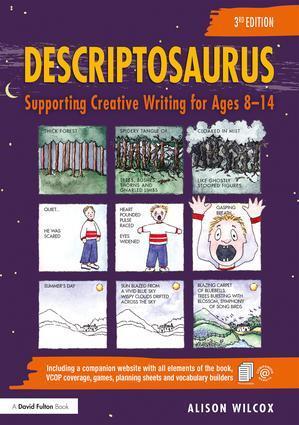 Cover: 9781138093027 | Descriptosaurus | Supporting Creative Writing for Ages 8-14 | Wilcox