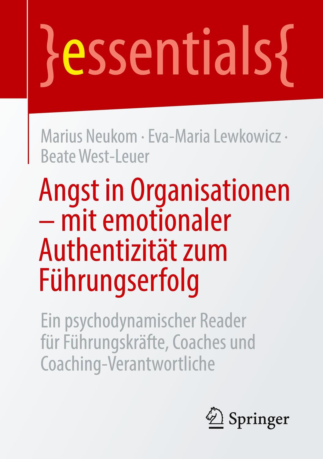 Cover: 9783662642719 | Angst in Organisationen ¿ mit emotionaler Authentizität zum...