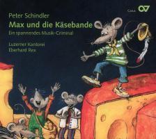 Cover: 4009350128118 | Max Und Die Käsebande (Musical) | Rex/Luzerner Kantorei | Audio-CD