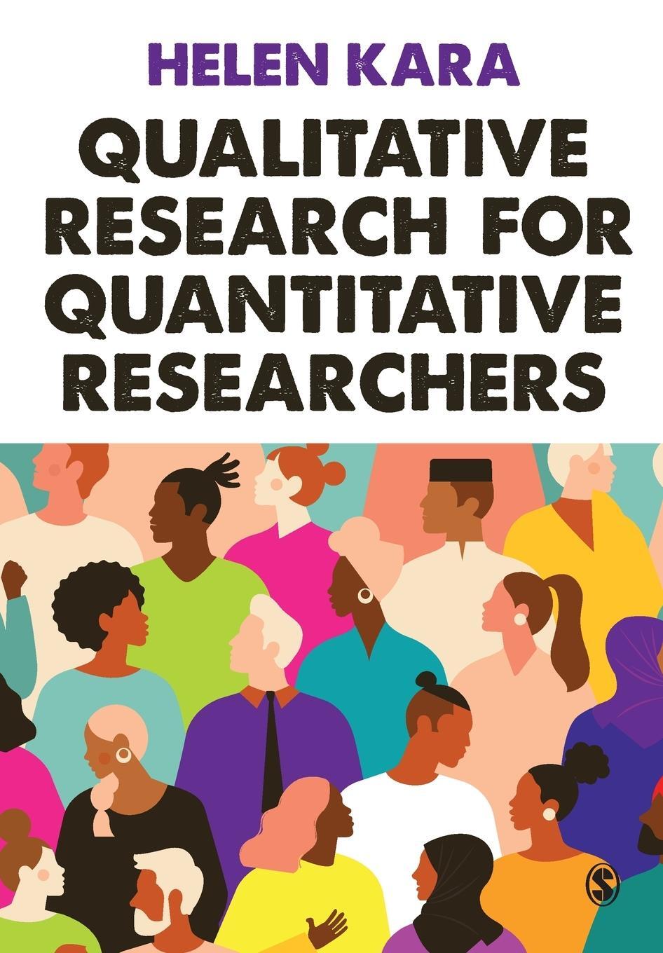 Cover: 9781529759983 | Qualitative Research for Quantitative Researchers | Helen Kara | Buch