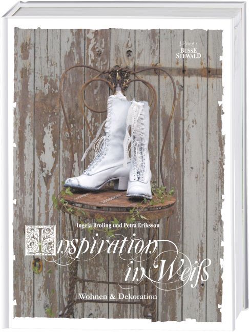 Cover: 9783772474248 | Inspiration in Weiß | Wohnen &amp; Dekoration | Ingela Broling (u. a.)