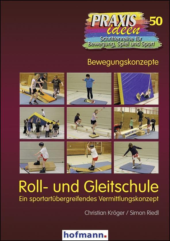 Cover: 9783778005019 | Roll- und Gleitschule | Christian/Riedl, Simon Kröger | Taschenbuch