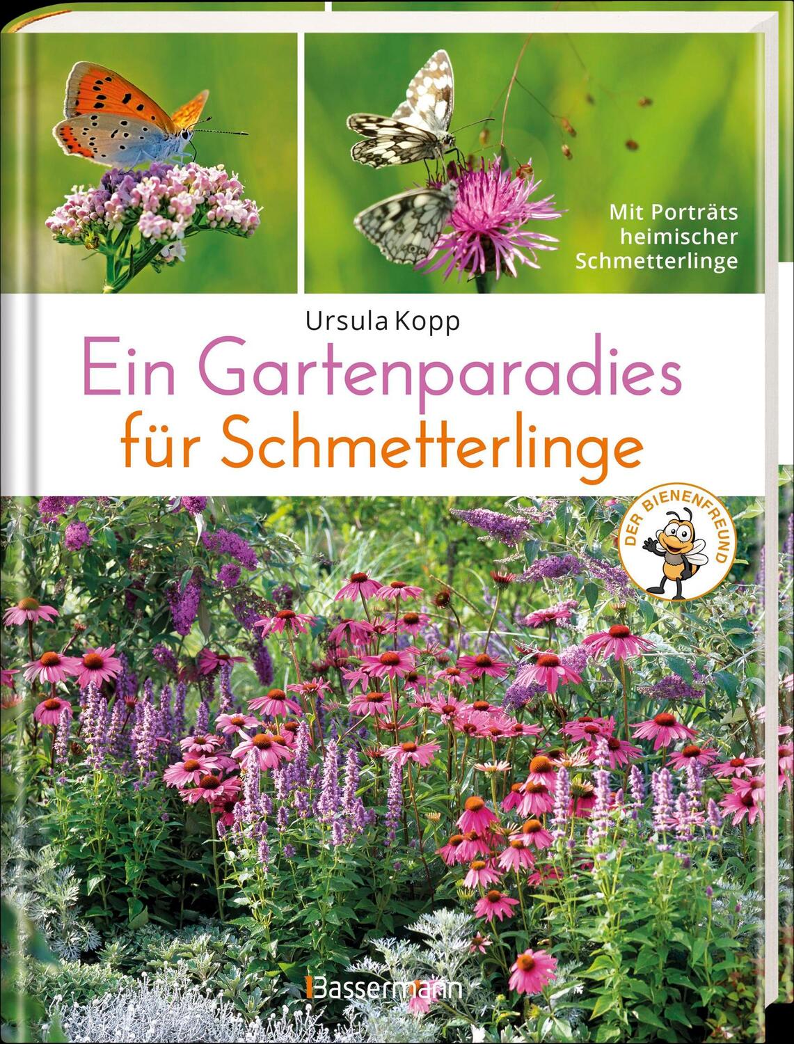 Bild: 9783809442028 | Ein Gartenparadies für Schmetterlinge. Die schönsten Blumen,...