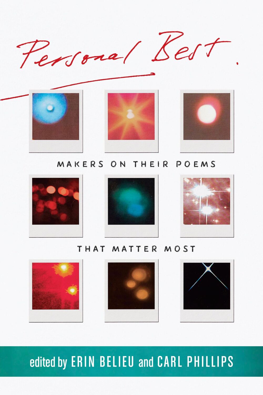 Cover: 9781556596520 | Personal Best | Makers on Their Poems that Matter Most | Taschenbuch