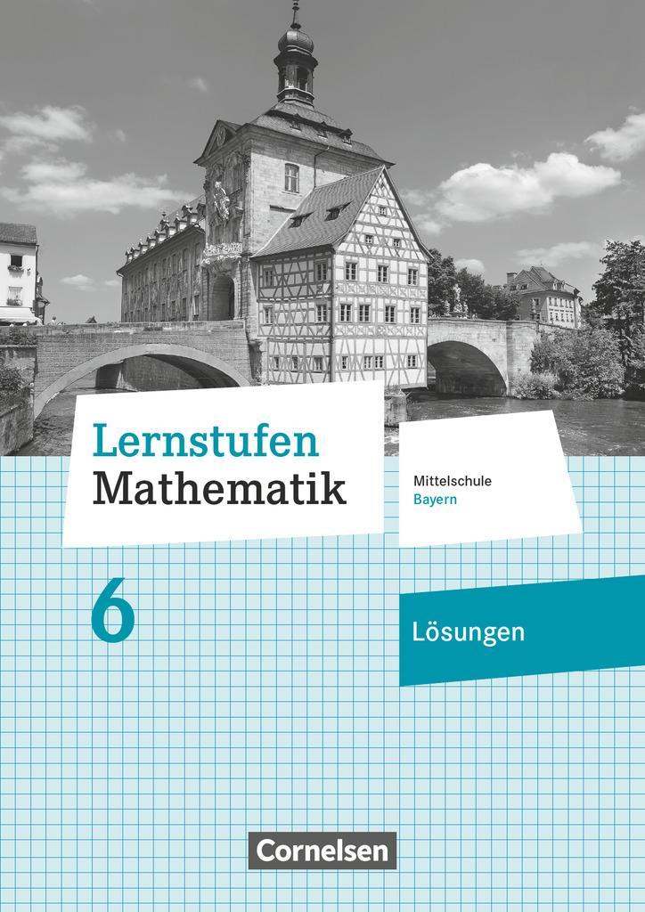 Cover: 9783464540534 | Lernstufen Mathematik 6. Jahrgangsstufe - Mittelschule Bayern -...