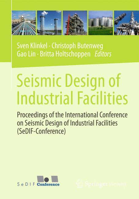 Cover: 9783658028091 | Seismic Design of Industrial Facilities | Sven Klinkel (u. a.) | Buch