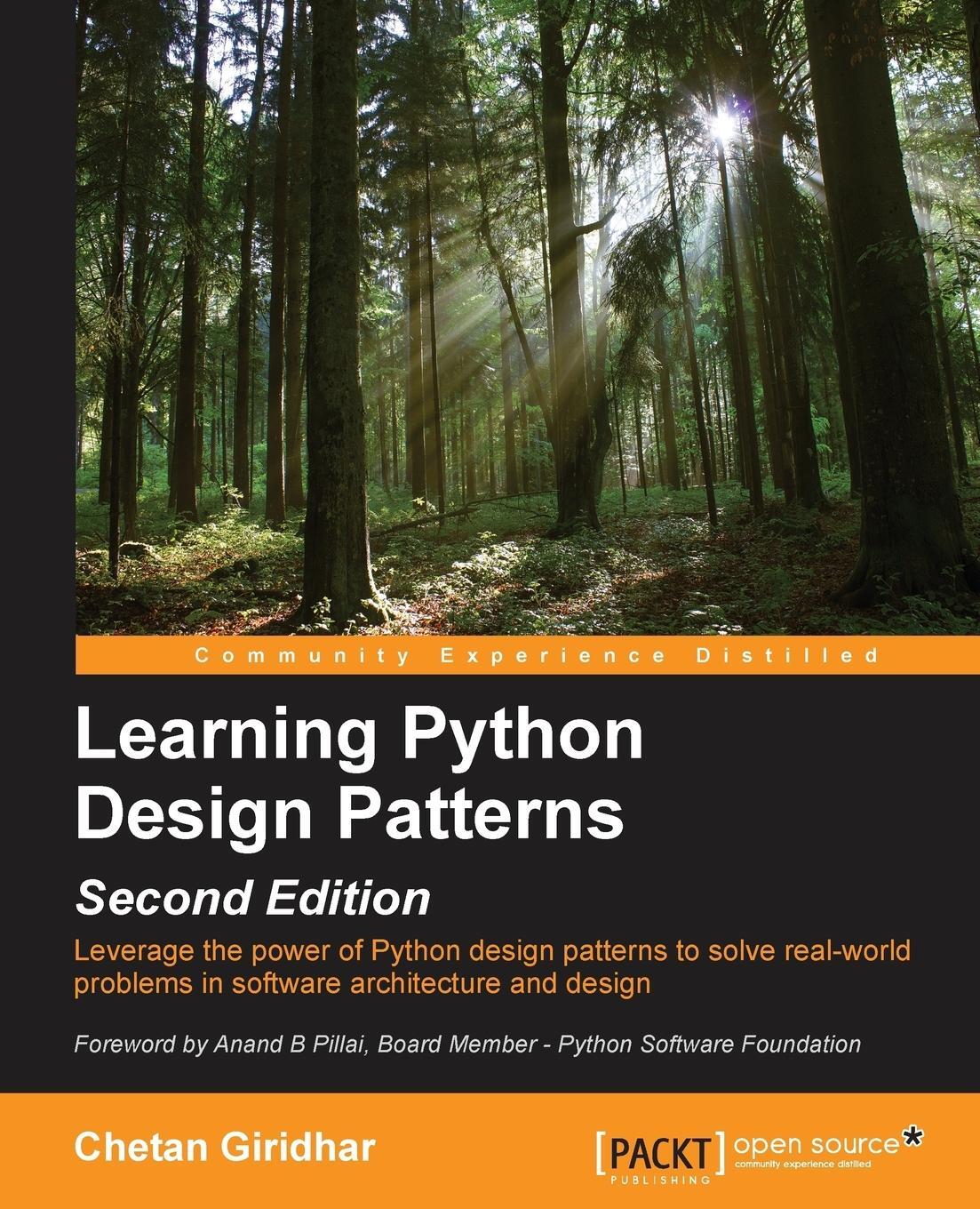 Cover: 9781785888038 | Learning Python Design Patterns Second Edition | Chetan Giridhar