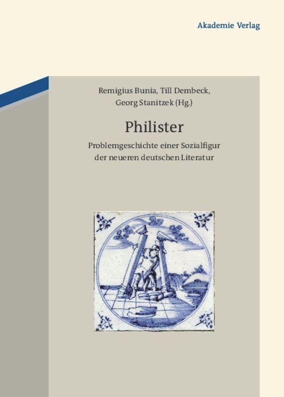 Cover: 9783050052663 | Philister | Remigius Bunia (u. a.) | Buch | Deutsch | 2011