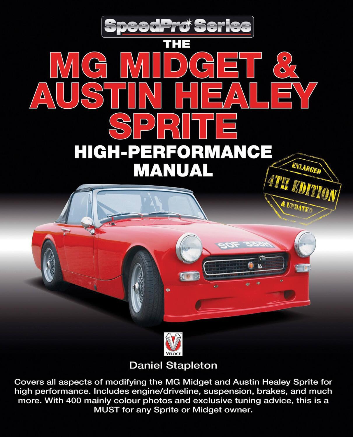 Cover: 9781787110014 | The MG Midget &amp; Austin-Healey Sprite High Performance Manual | Buch