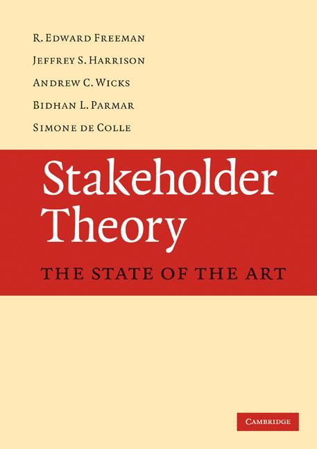 Cover: 9780521137935 | Stakeholder Theory | R. Edward Freeman (u. a.) | Taschenbuch | 2016