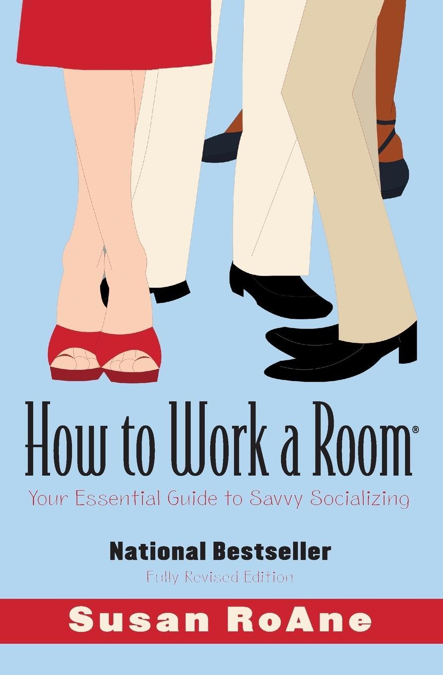 Cover: 9780061238673 | How to Work a Room | Your Essential Guide to Savvy Socializing | Roane