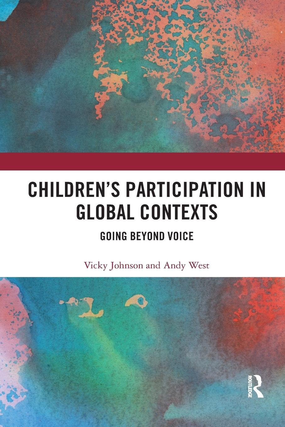 Cover: 9780367433062 | Children's Participation in Global Contexts | Going Beyond Voice