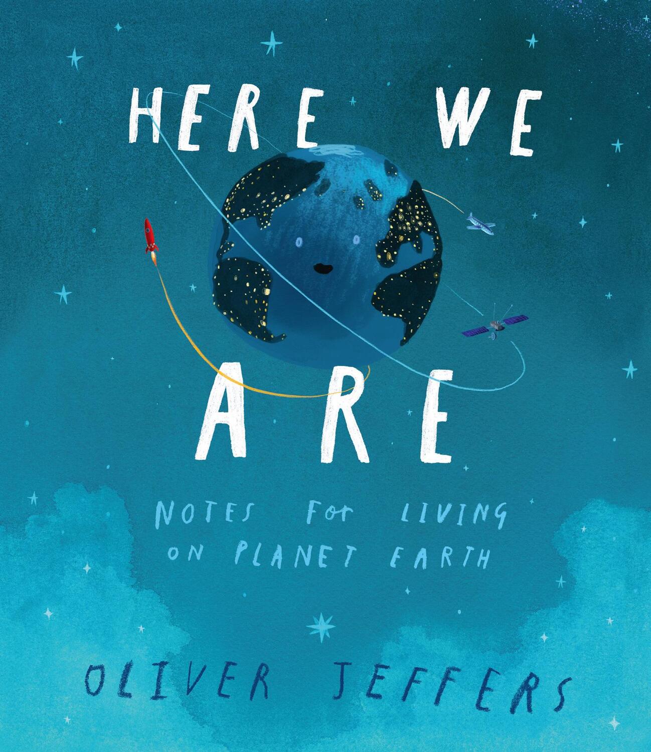 Cover: 9780008266165 | Here We Are | Notes for Living on Planet Earth | Oliver Jeffers | Buch