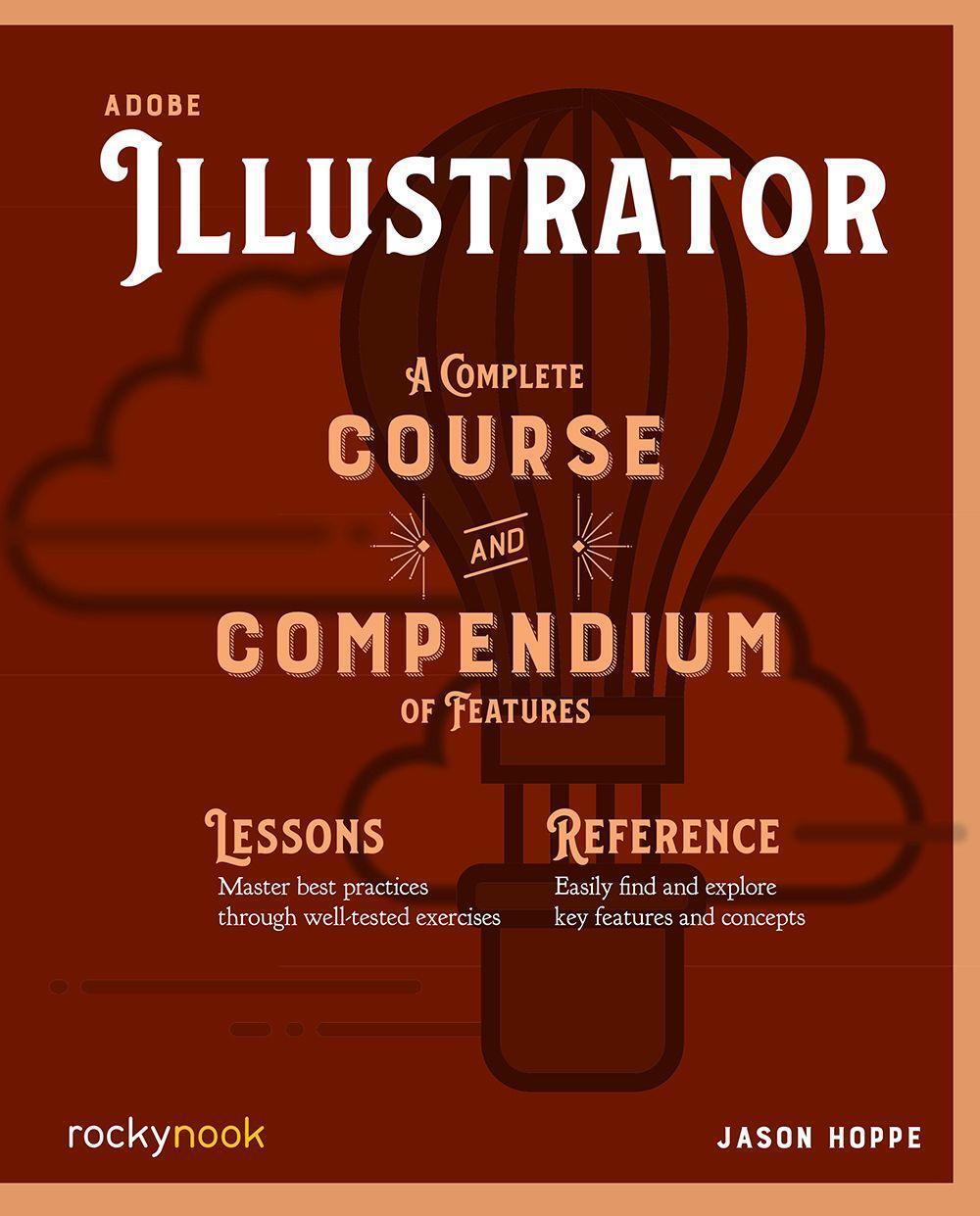 Cover: 9781681985312 | Adobe Illustrator CC A Complete Course and Compendium of Features