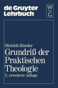 Cover: 9783110135343 | Grundriß der Praktischen Theologie | Dietrich Rössler | Buch