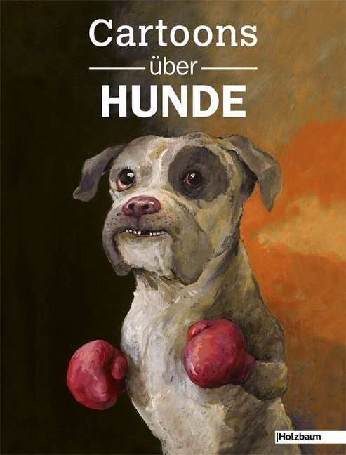 Cover: 9783902980274 | Cartoons über Hunde | Cartoons über Alles 9 | Buch | 96 S. | Deutsch