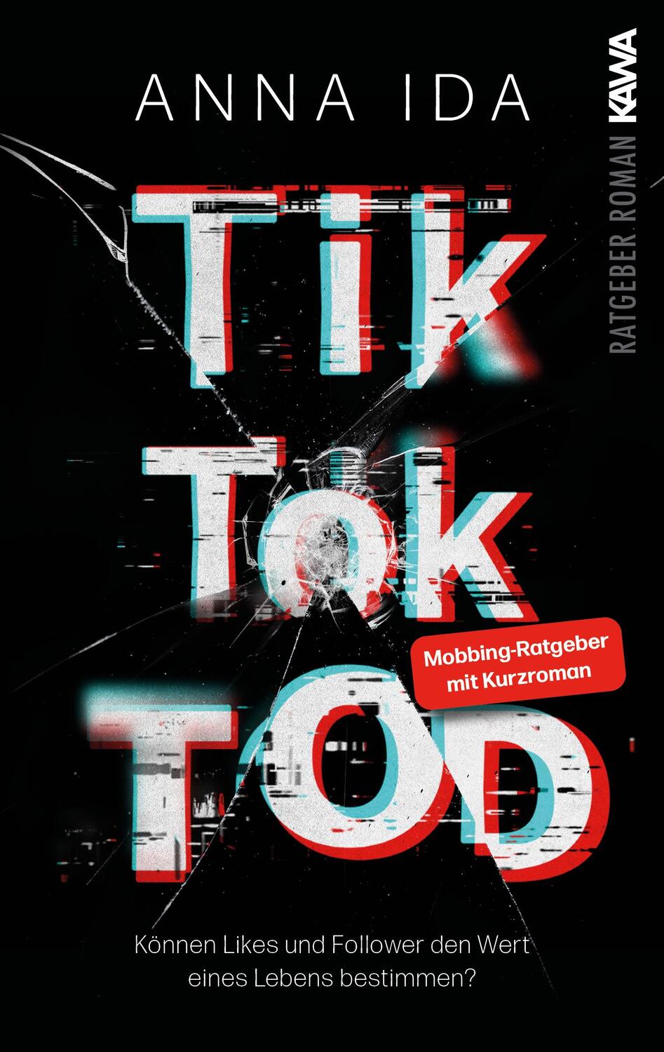 Cover: 9783986601508 | TikTok-Tod | Anna Ida | Taschenbuch | 192 S. | Deutsch | 2023
