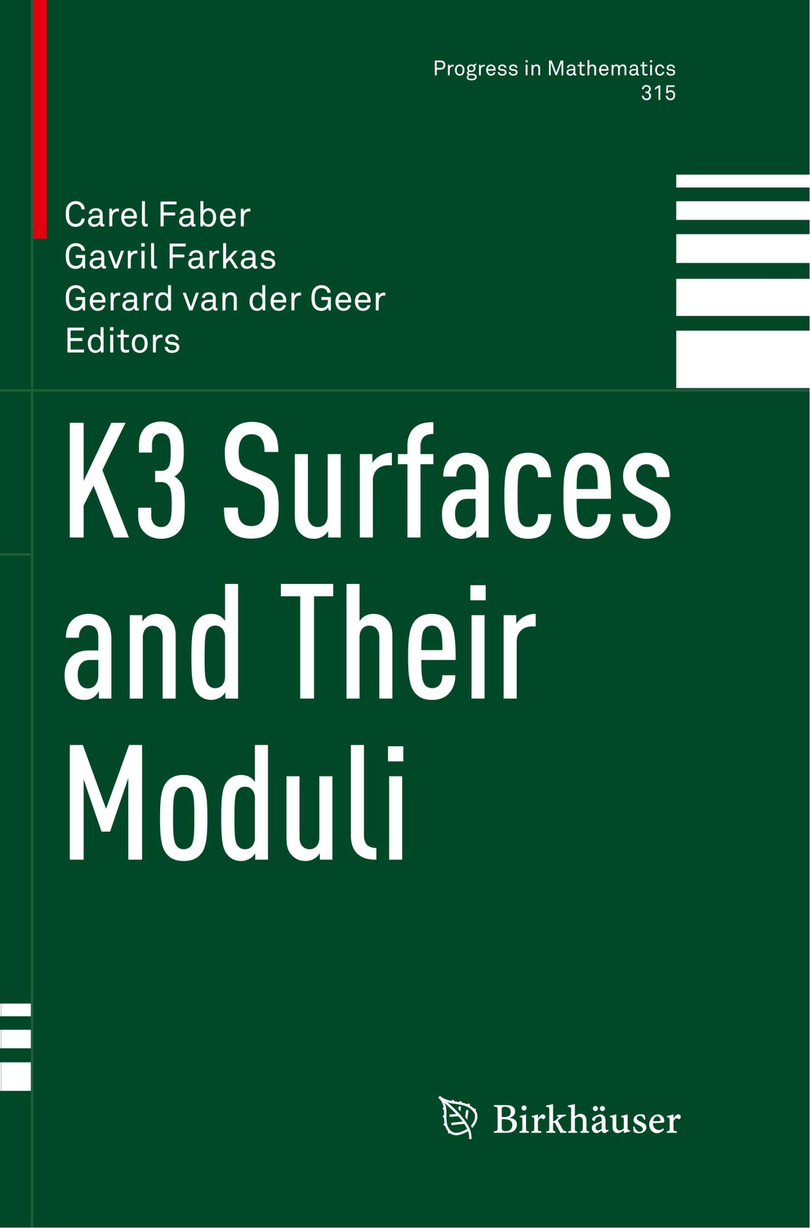 Cover: 9783319806969 | K3 Surfaces and Their Moduli | Carel Faber (u. a.) | Taschenbuch | ix