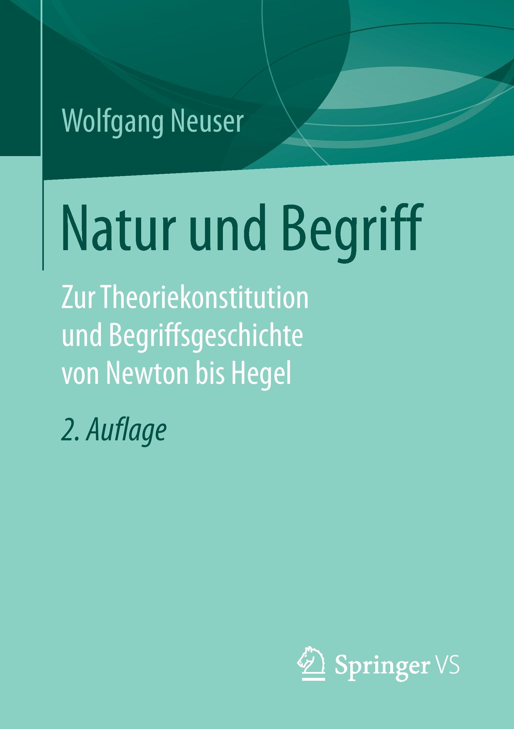 Cover: 9783658151416 | Natur und Begriff | Wolfgang Neuser | Taschenbuch | Paperback | xi