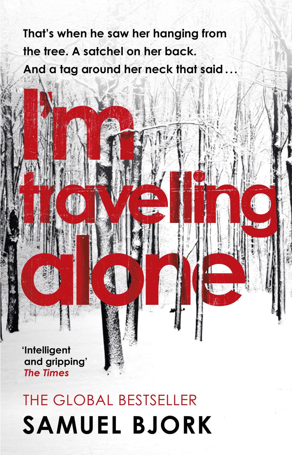 Cover: 9780552170901 | I'm Travelling Alone | (Munch and Kruger Book 1) | Samuel Bjork | Buch