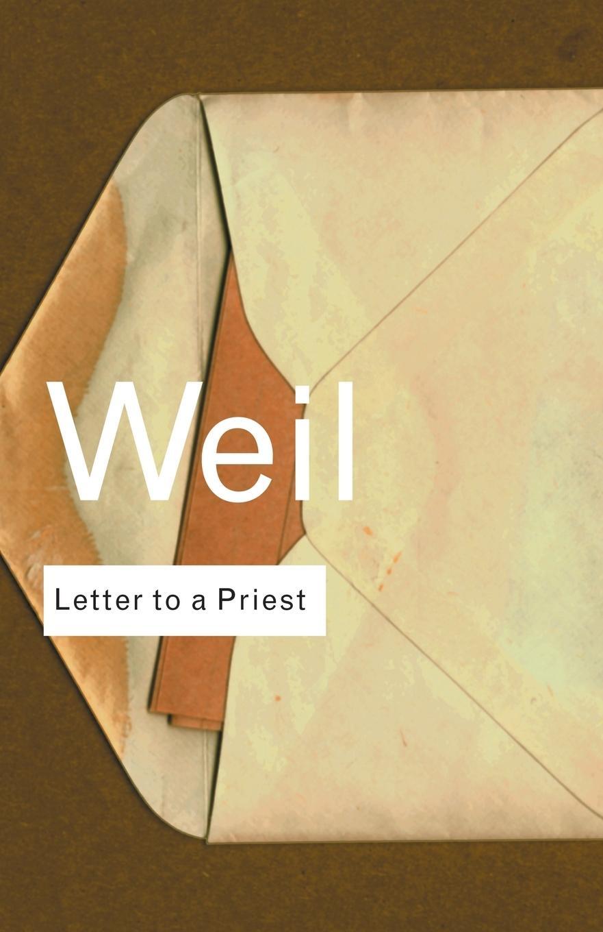 Cover: 9780415267670 | Letter to a Priest | Simone Weil | Taschenbuch | Paperback | Englisch