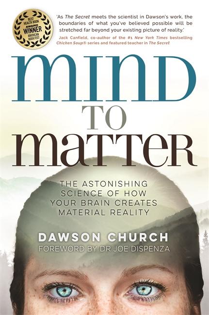 Cover: 9781788171151 | Mind to Matter | Dawson Church | Taschenbuch | Kartoniert / Broschiert