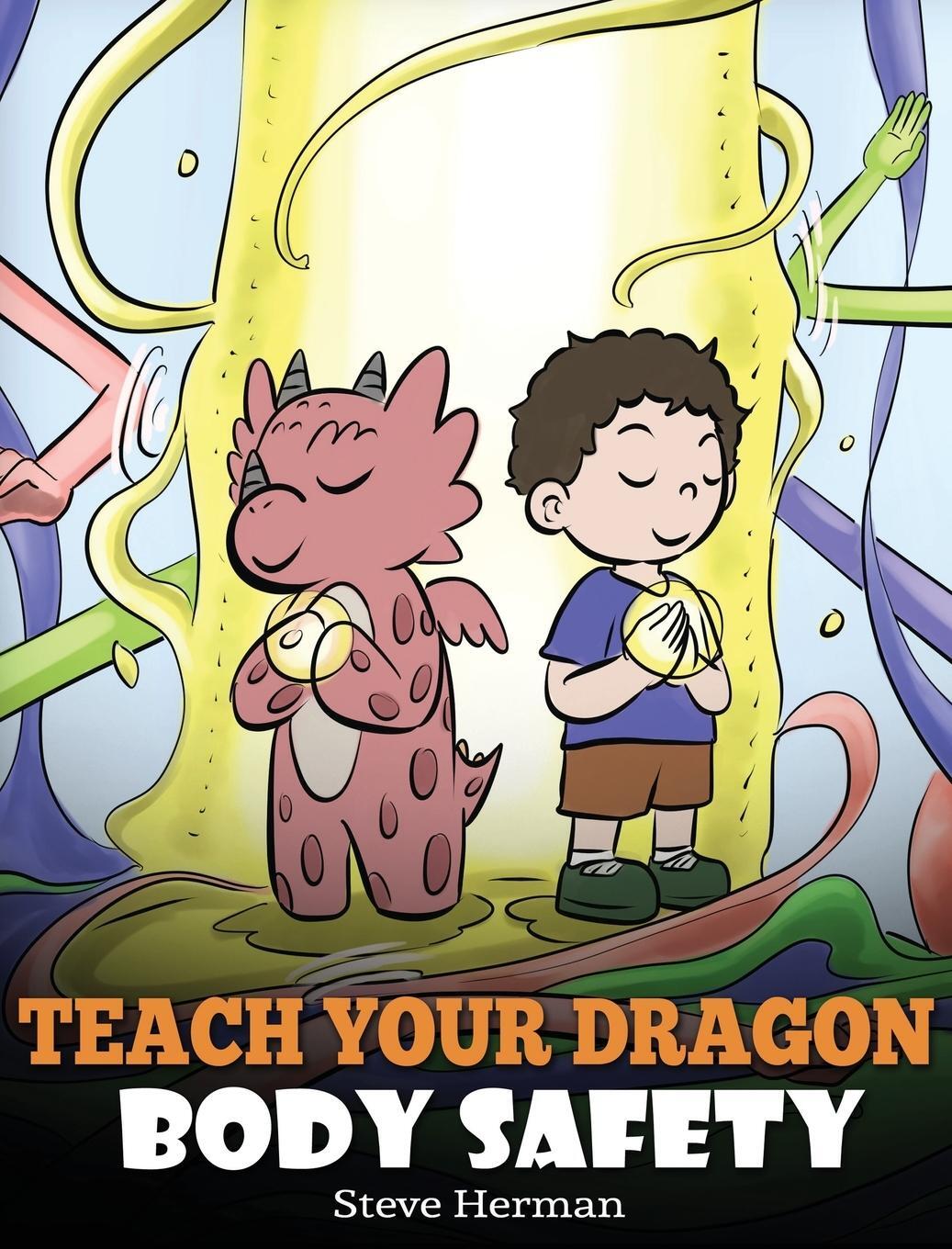 Cover: 9781649161055 | Teach Your Dragon Body Safety | Steve Herman | Buch | My Dragon Books
