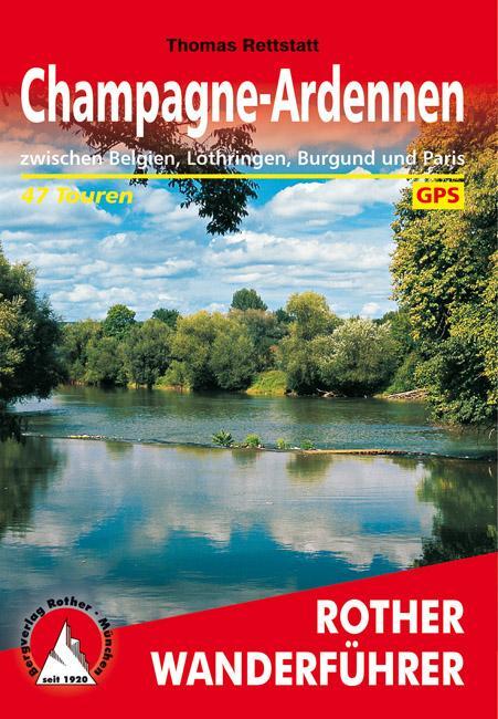 Cover: 9783763345229 | Champagne-Ardennen | Thomas Rettstatt | Taschenbuch | 192 S. | Deutsch