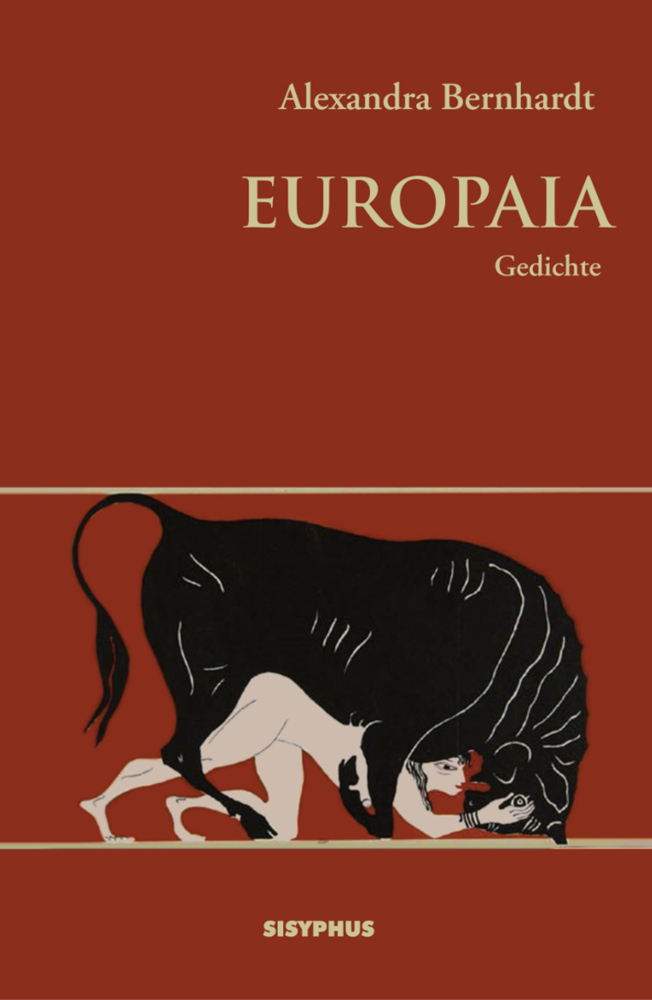 Cover: 9783903125575 | Europaia | Gedichte | Alexandra Bernhardt | Taschenbuch | 88 S. | 2021