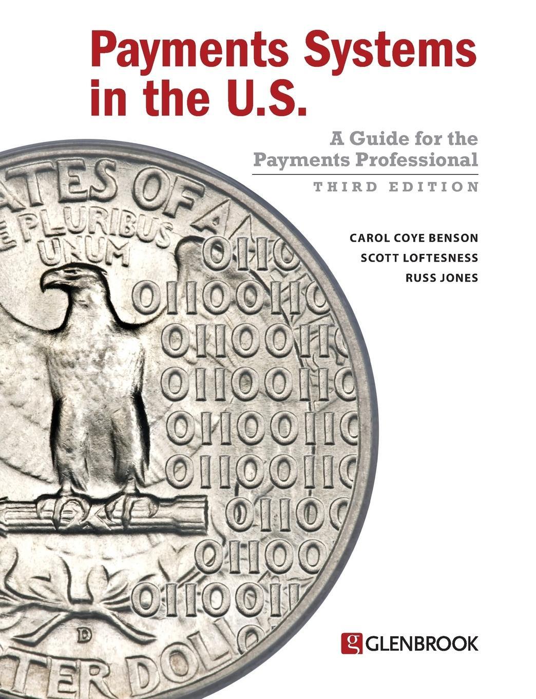 Cover: 9780982789742 | Payments Systems in the U.S. - Third Edition | Benson (u. a.) | Buch