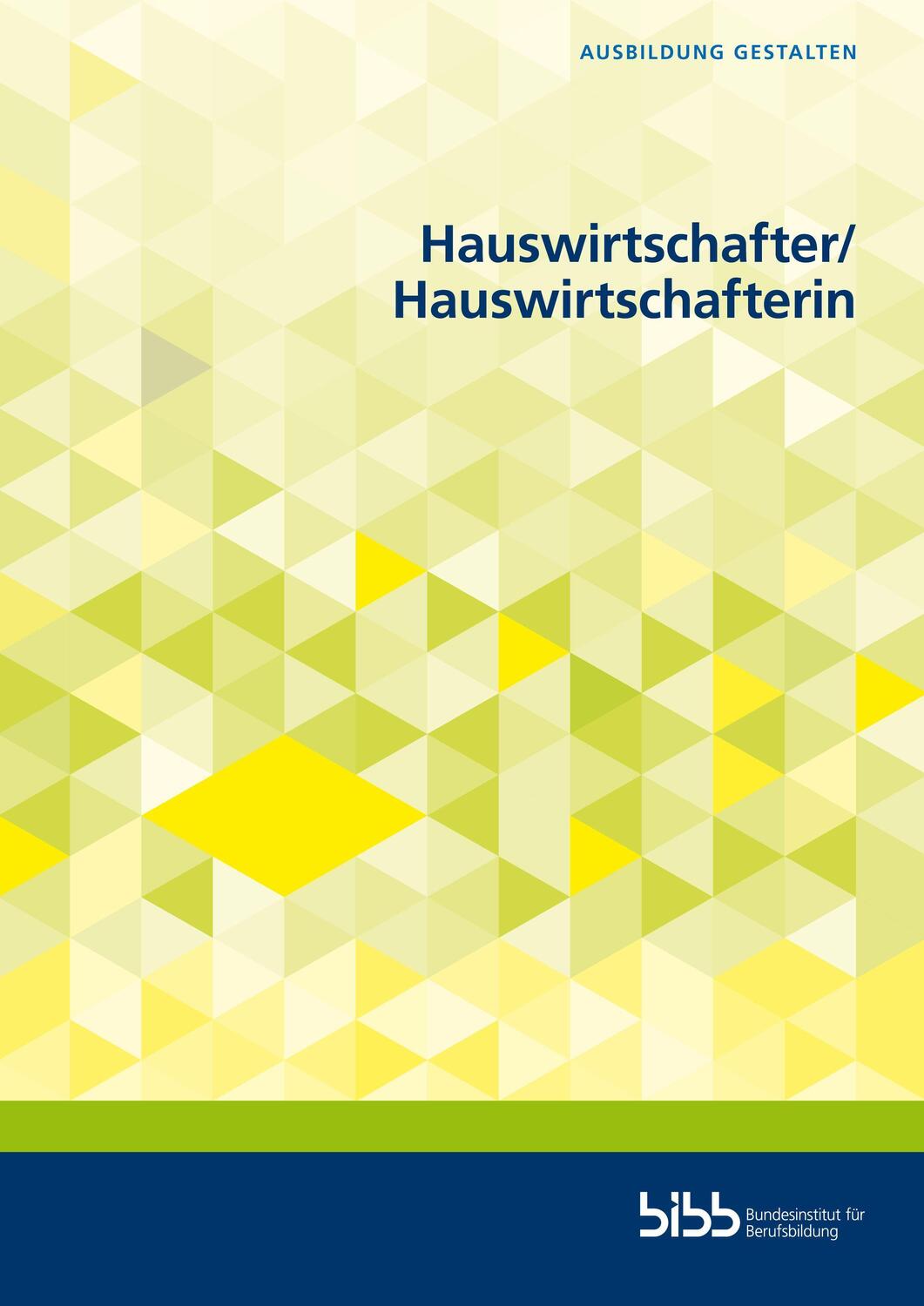 Cover: 9783847429531 | Hauswirtschafter und Hauswirtschafterin | Taschenbuch | Deutsch | 2021