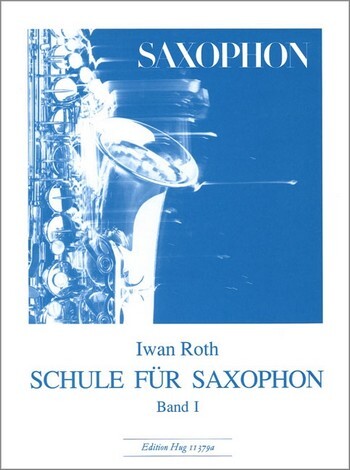 Cover: 9790202810231 | Schule für Saxophon Band 1 | Roth | Buch | HUG Musikverlage