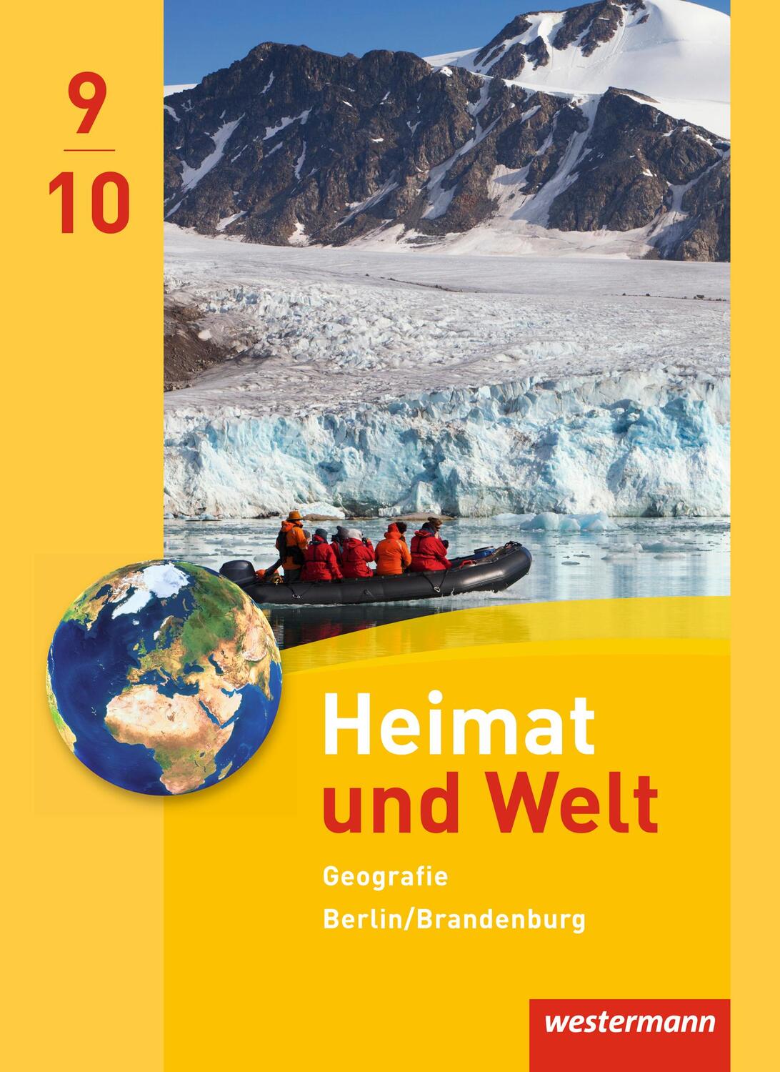 Cover: 9783141449662 | Heimat und Welt Geografie 9/10. Schülerband. Berlin und Brandenburg