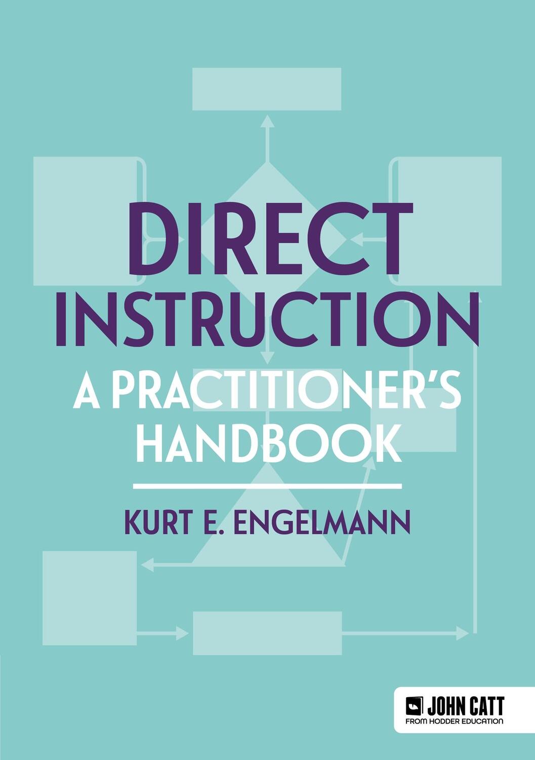 Cover: 9781036003289 | Direct Instruction: A practitioner's handbook | Kurt Engelmann | Buch