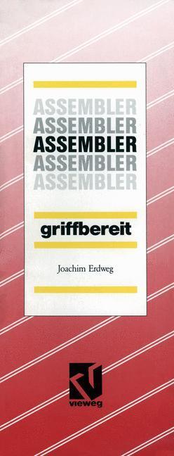 Cover: 9783528052317 | Assembler griffbereit | Joachim Erdweg | Taschenbuch | Paperback | IX