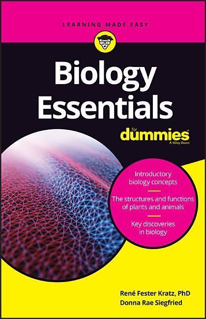 Cover: 9781119589587 | Biology Essentials For Dummies | Rene Fester Kratz (u. a.) | Buch