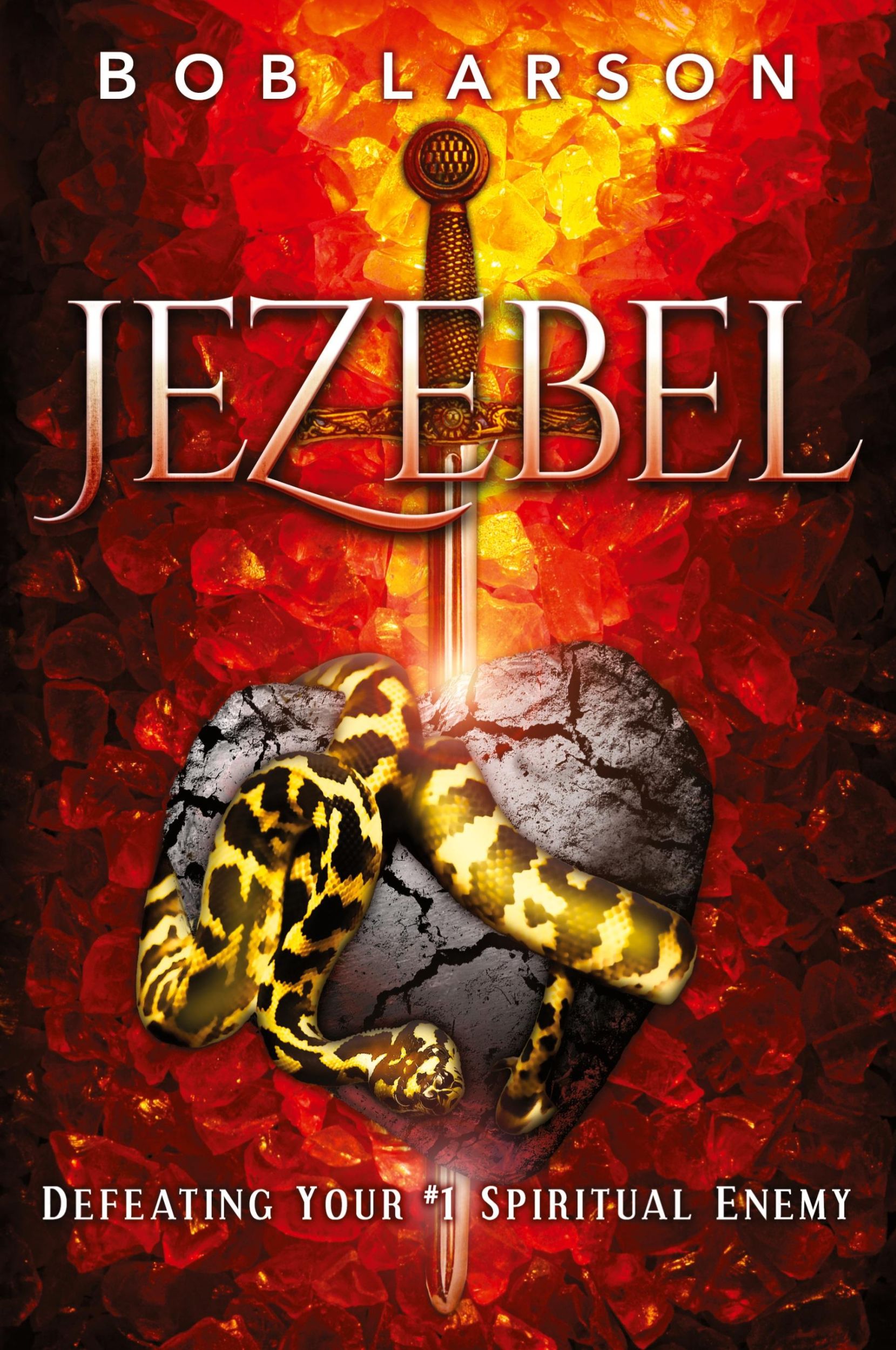 Cover: 9780768407068 | Jezebel | Defeating Your #1 Spiritual Enemy | Bob Larson | Taschenbuch