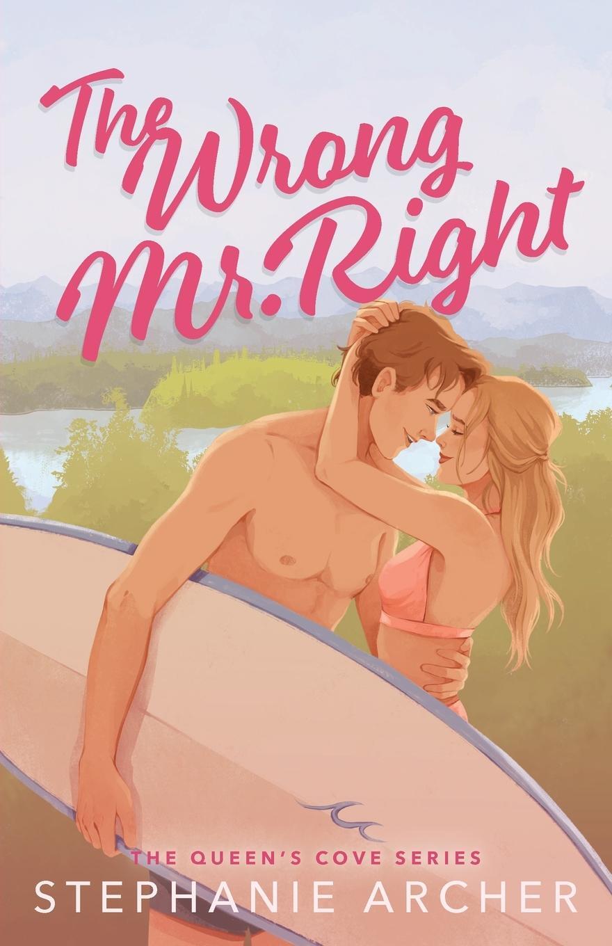 Cover: 9781739043148 | The Wrong Mr. Right | Stephanie Archer | Taschenbuch | Paperback