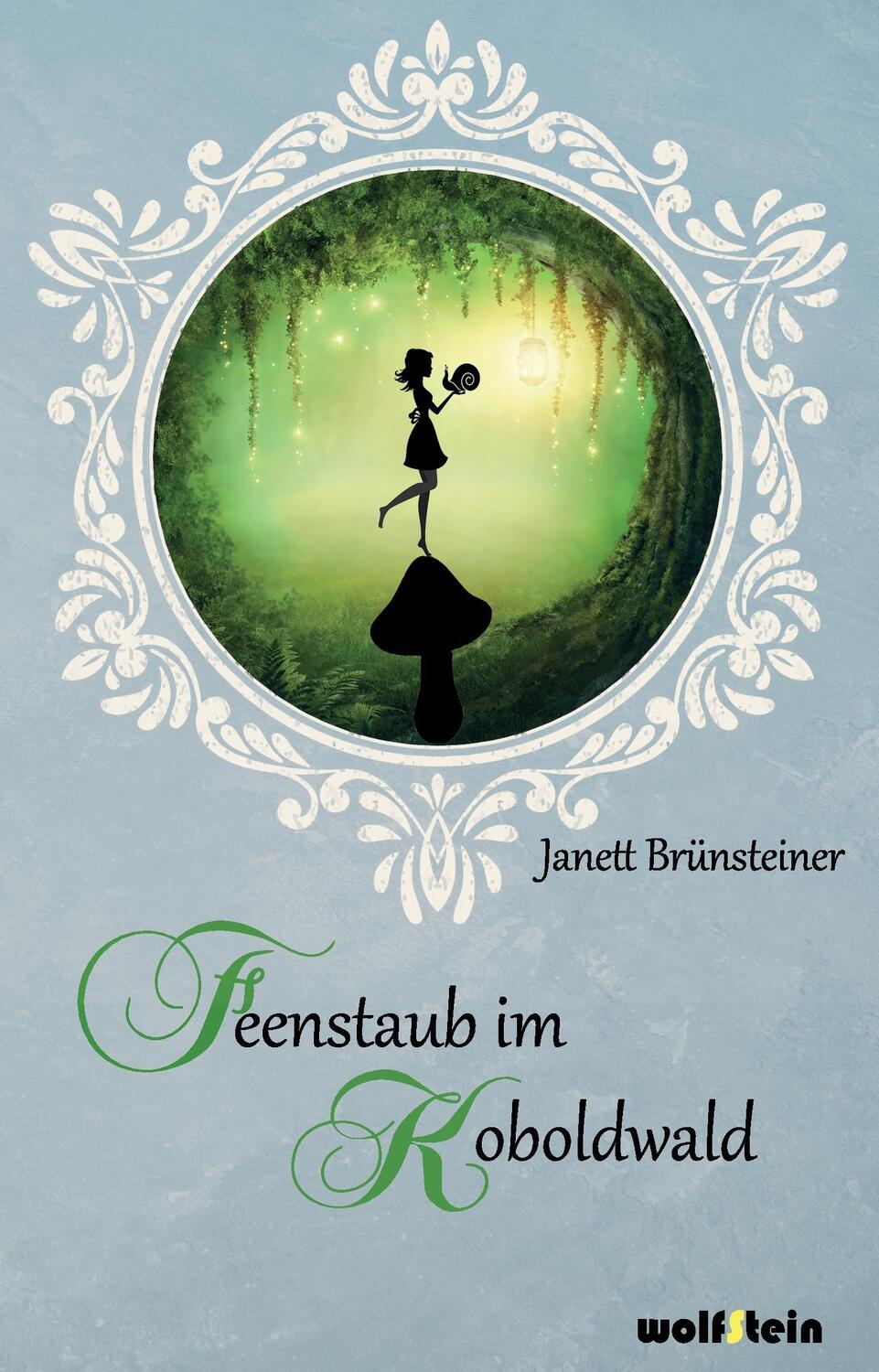 Cover: 9783954527083 | Feenstaub im Koboldwald | Janett Brünsteiner | Taschenbuch | Paperback
