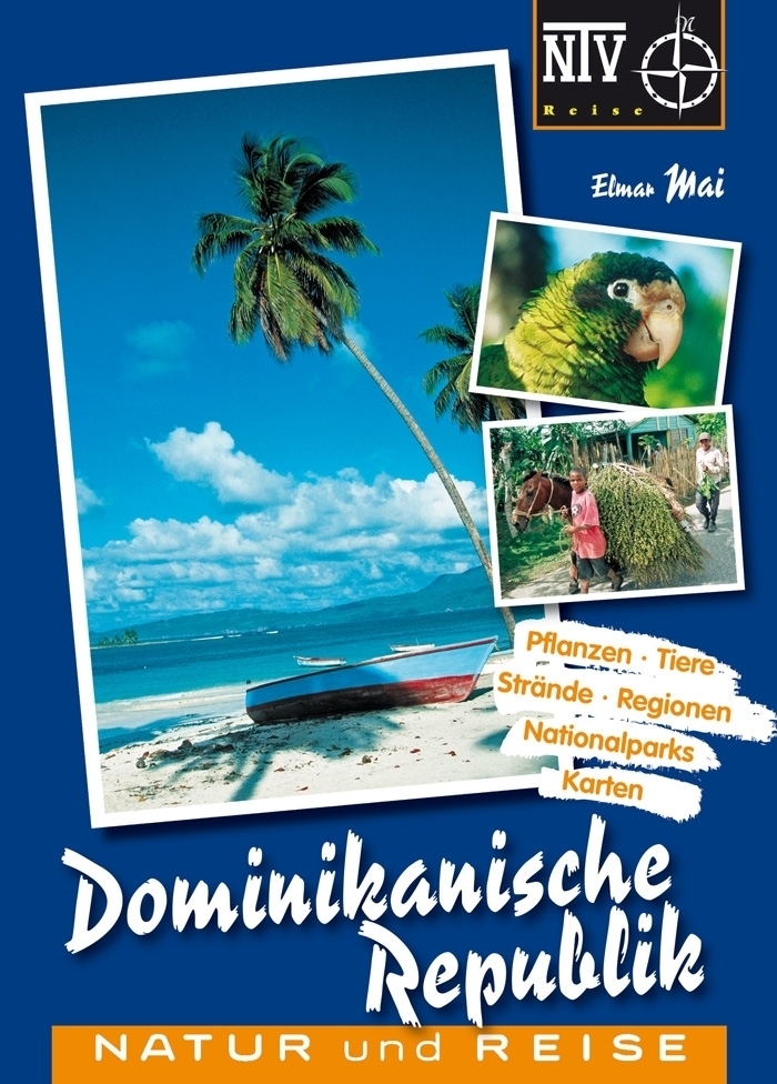 Cover: 9783866590410 | Dominikanische Republik, m. 1 Karte | Naturreiseführer | Elmar Mai