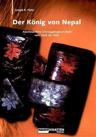 Cover: 9783037881286 | Der König von Nepal | Joseph P Pietri | Taschenbuch | 188 S. | Deutsch