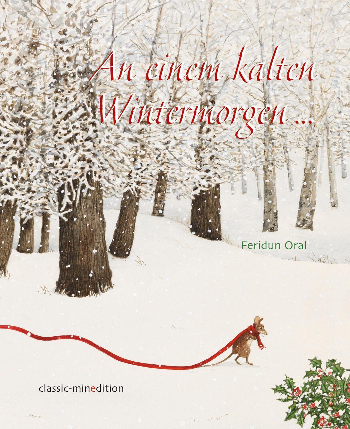 Cover: 9783039343690 | An einem kalten Wintermorgen... | Feridun Oral | Buch | Deutsch | 2020