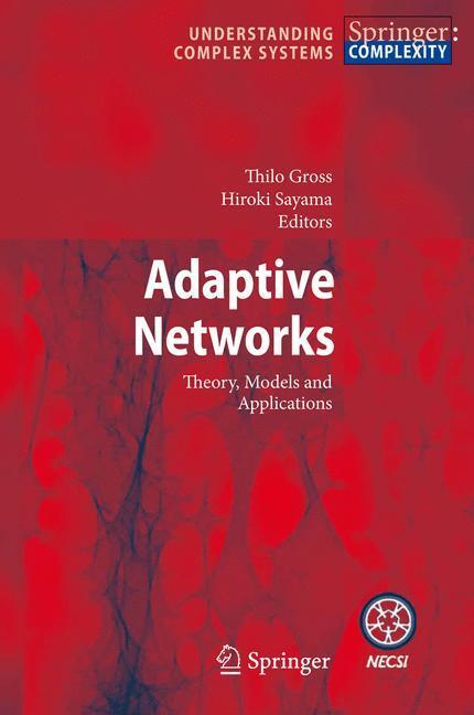 Cover: 9783642012839 | Adaptive Networks | Theory, Models and Applications | Sayama (u. a.)