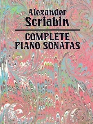 Cover: 9780486258508 | Complete Piano Sonatas | Alexander Scriabin | Buch | Englisch | 1989
