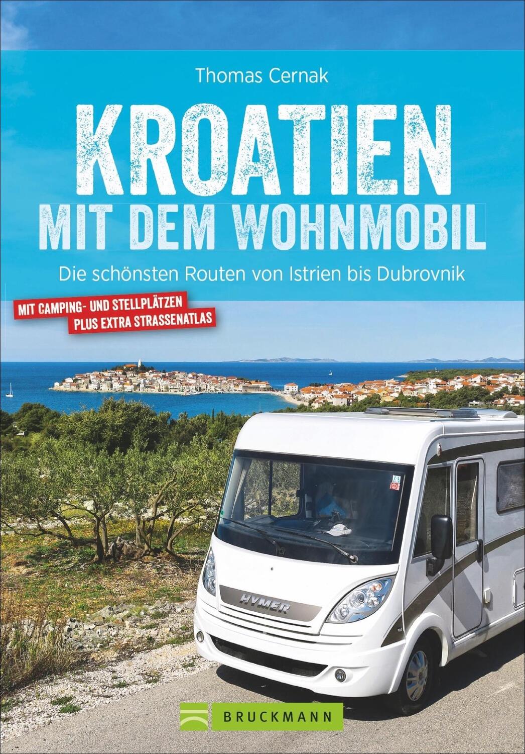 Cover: 9783734320682 | Kroatien mit dem Wohnmobil | Thomas Cernak | Taschenbuch | 176 S.